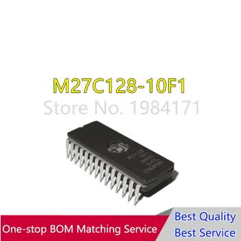 15vnt M27C128-10F1 M27C128A-10 M27C128A M27C128 27C128 CDIP-28 Stock IC NAUJAS